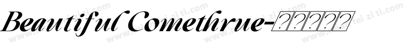 Beautiful Comethrue字体转换